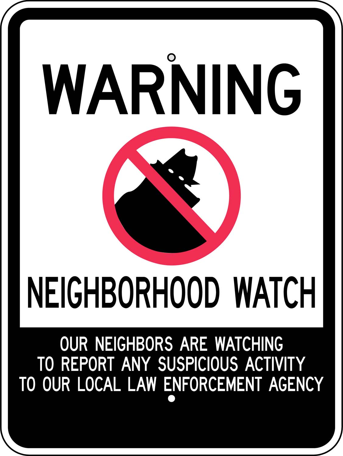 Sign C-Warning Neighborhood Watch Protected Area