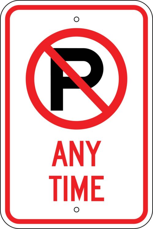 No Parking Symbol Anytime Road Sign (R-102) | Cheap Street Signs