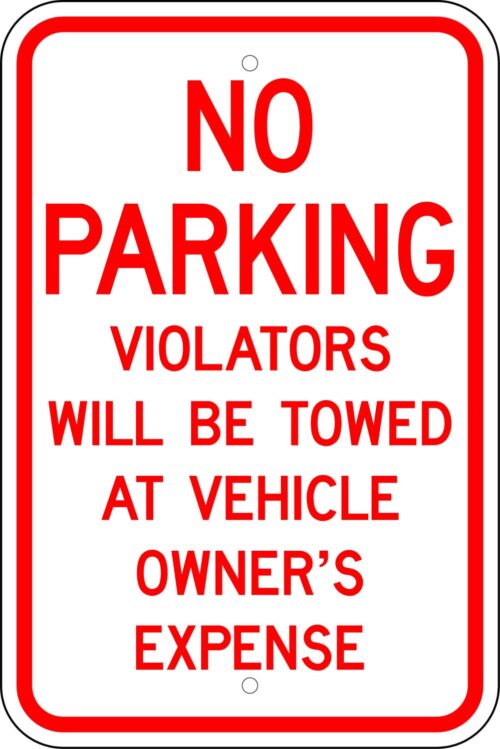 No Parking Violators Towed Owner Expense Sign (R-400) | Cheap Street Signs