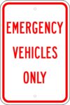 R 91 emergency vehicles only sign 1