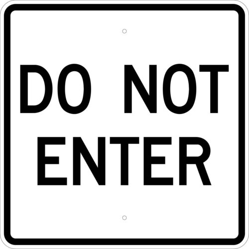 Do Not Enter Black Sign (R5-1a) | Cheap Street Signs