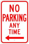 R7 1l no parking anytime left arrow sign