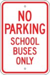 S2 14 no parking school bus only sign 1