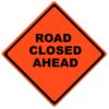 road closed ahead roll up sign