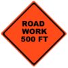 road work 500 ft roll up sign