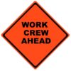 work crew ahead roll up sign